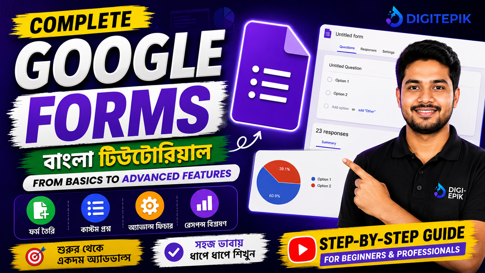 Complete Google Forms Bangla – From Basics to Advanced Features